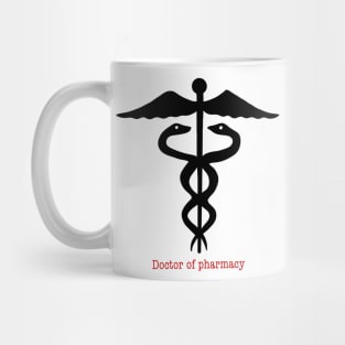 Doctor of pharmacy Mug